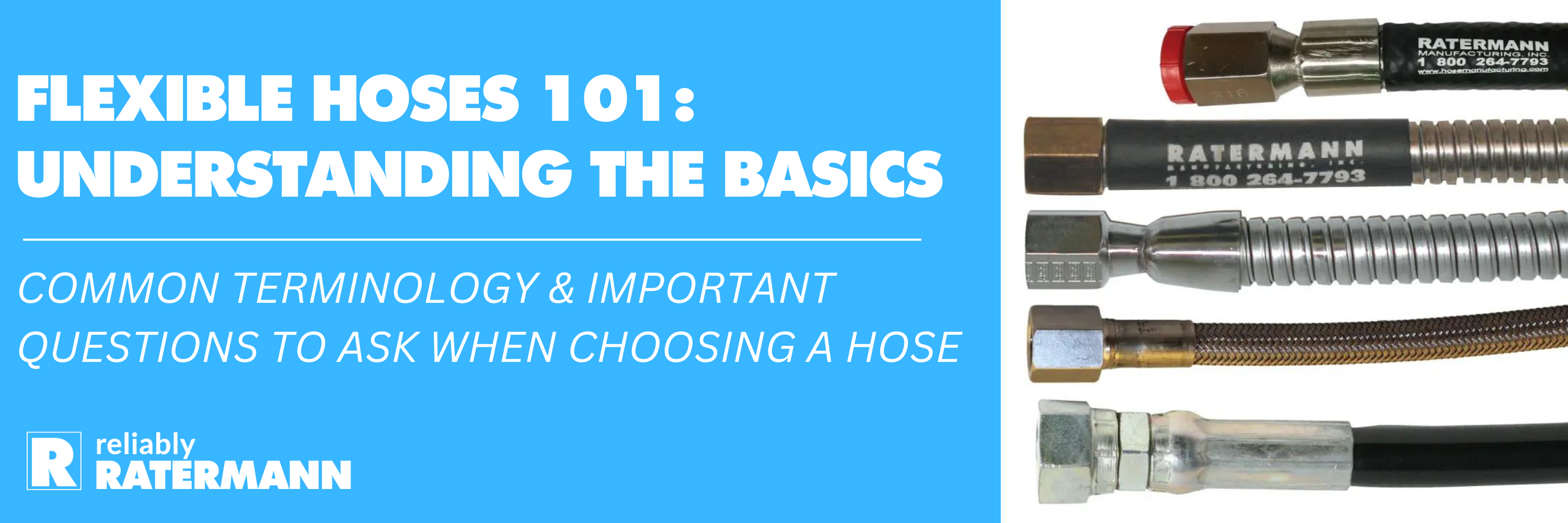 Flexible Hoses Part 1: Understanding the Basics